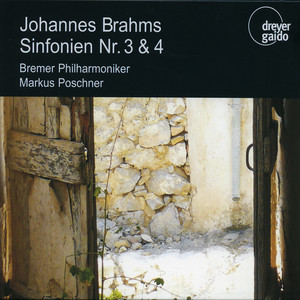 Brahms: Sinfonien Nr. 3 & 4