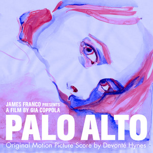 Palo Alto (Original Motion Picture Score)