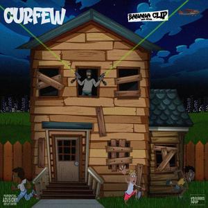 Curfew (Explicit)