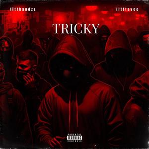 Tricky (feat. LittAveee) (Explicit)