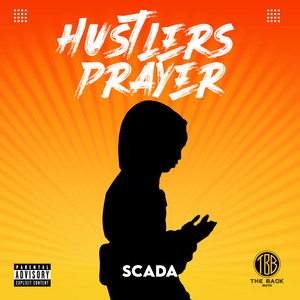 Hustler’s Prayer