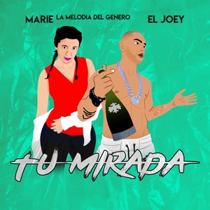 Tu Mirada (Explicit)