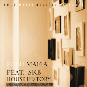 House History (Contemporary Mix)