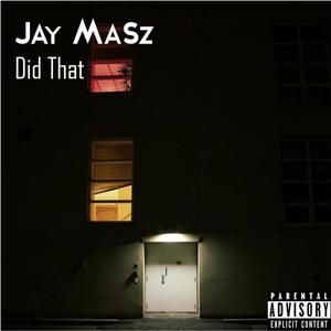 Did That (Explicit)