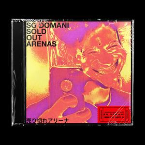 Sold Out Arenas (Explicit)