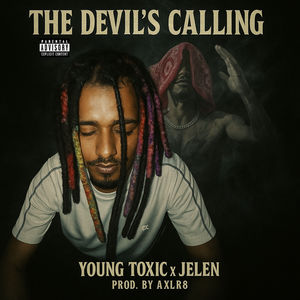 THE DEVIL'S CALLING (Explicit)