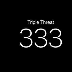 Triple Threat (feat. SleazyDa$h & Chri$jabbo) (Explicit)