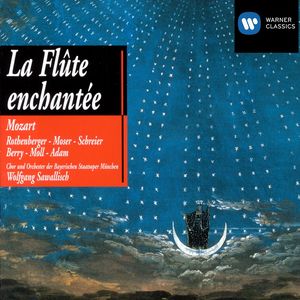 Mozart: Die Zauberflöte, K. 620, Act 2 - Mozart: Die Zauberflöte, K. 620, Act 2: 