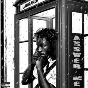 Answer Me (feat. 37madeit) (Explicit)