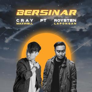 Bersinar (feat. Roysten Lapongan)