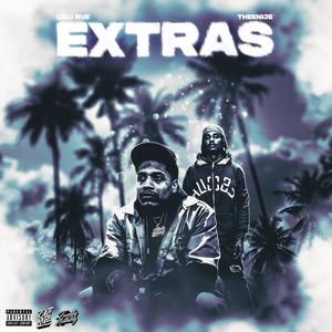 Extras (feat. TheeNije) [Explicit]