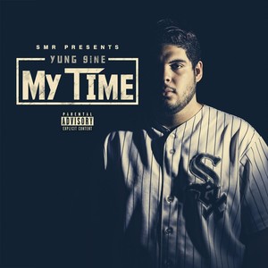 My Time (Explicit)