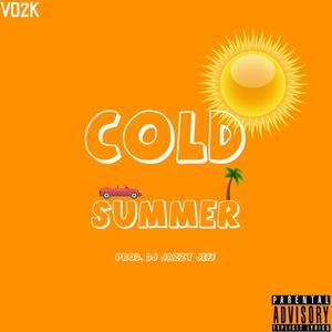 Cold Summer (Explicit)