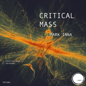Critical Mass (Original Mix)