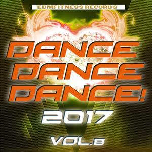 Dance Dance Dance 2017 Vol. 8