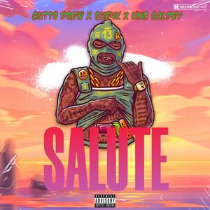 Salute (feat. King goldey & Sue4k) [Explicit]