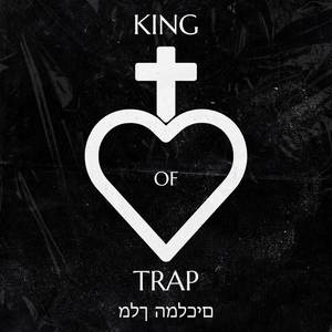 King Of Trap