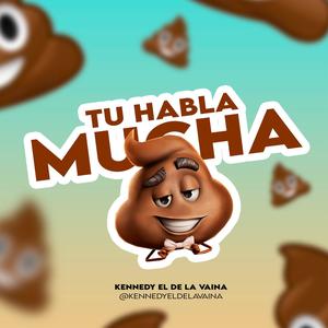 Mucha Mierda (Explicit)