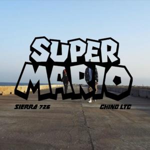 Super Mario(feat. ChinoLTC) (Explicit)