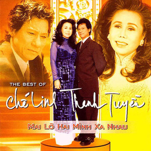 The Best Of Chế Linh, Thanh Tuyền - Mai Lỡ Hai Mình Xa Nhau (Asia CD 166)
