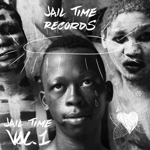 Jail Time, Vol. 1 (Explicit)