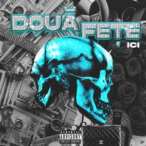 DOUA FEȚE (Explicit)