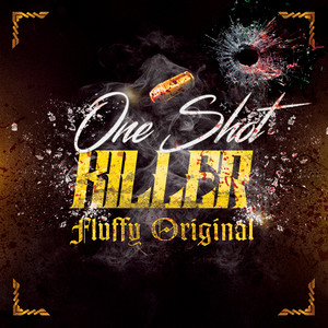 One Shot Killer (Explicit)