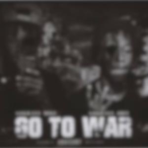 Go to war (feat. Gokraxy jit) [Explicit]