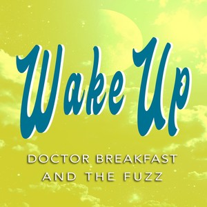 Wake Up (Explicit)