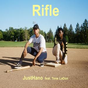 Rifle(feat. Tonè LaDon) (Explicit)