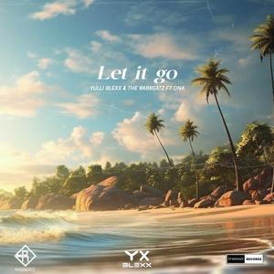 Let It Go (feat. The Rabbeatz & Ona)