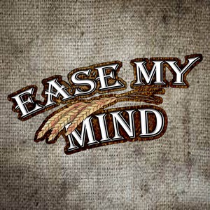 Ease My Mind