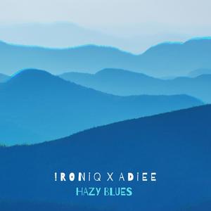 Hazy Blues (feat. Adiee)