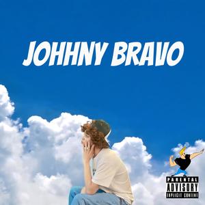 Johnny Bravo (Explicit)