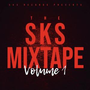 THE SKS MIXTAPE V1 (Explicit)