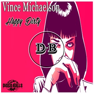 Happy Dirty (Original Mix)