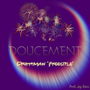 Doucement Freestyle