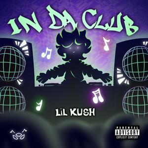 IN DA CLUB (Explicit)