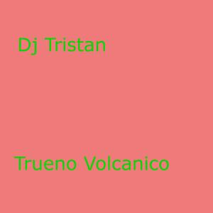 Trueno Volcanico