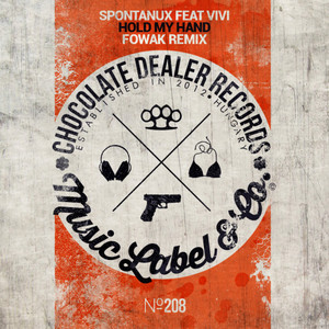 Hold My Hand(feat. Vivi) (Fowak Remix)