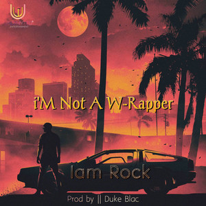 I'M Not a W-Rapper