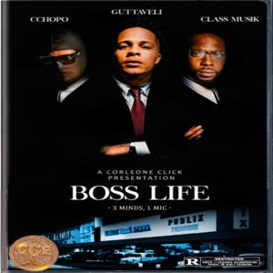 Boss Life (feat. Class) [Explicit]