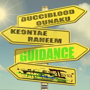 Guidance (feat. Keontae Raheem)