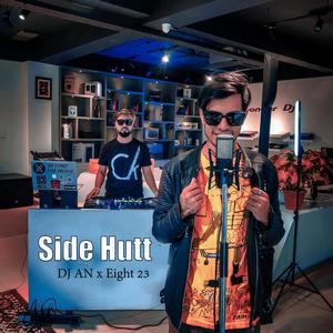 Side Hutt (feat. Eight 23)