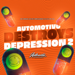 Automotivo Destroys Depression 2 (Explicit)