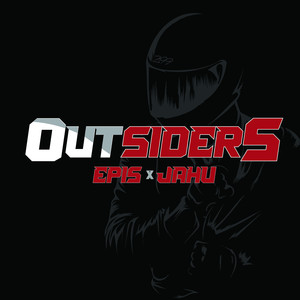 Outsiders (Explicit)