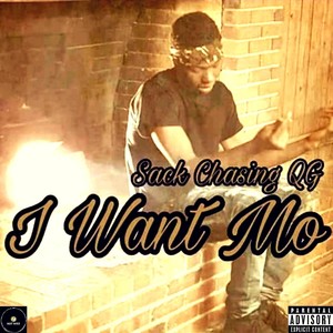 I Want Mo (Explicit)