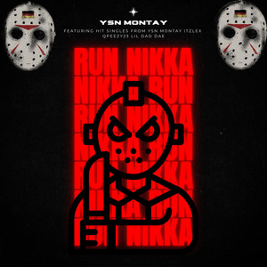 Run Nikka (Explicit)