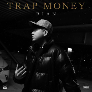 TRAP MONEY (Explicit)