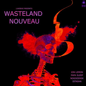 WASTELAND NOUVEAU